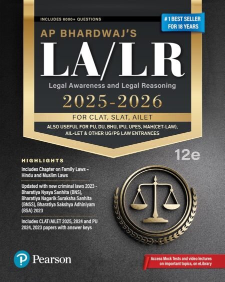 LA LR Legal Awareness and Legal Reasoning (2025-26) For CLAT, SLAT, AILET Also Useful for PU, DU, BHU, IPU, UPES, MAH (CET-LAW),