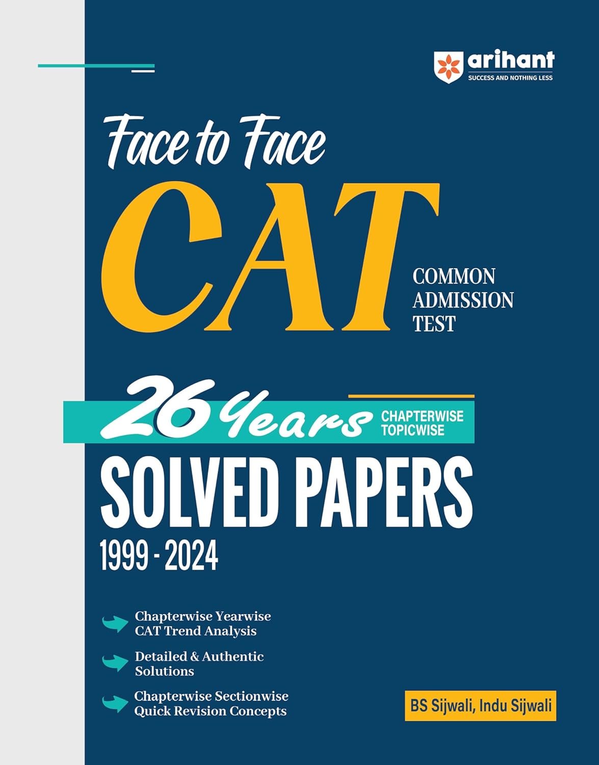 Arihant Face to Face CAT Chapterwise and Topicwise Solved Papers (1999–2024)
