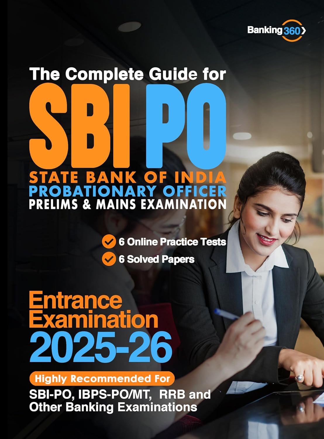 Guide for SBI-PO [Prelims & Mains] Banking Exam