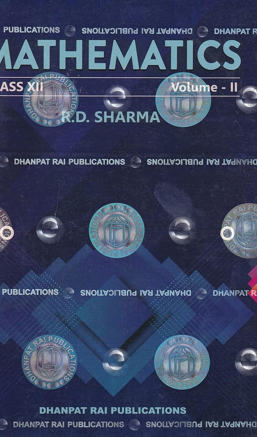 Mathematics for Class 12 by R.D. Sharma