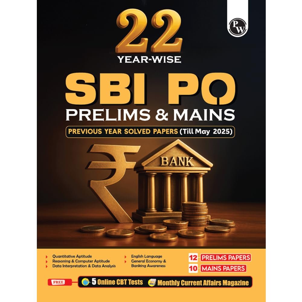 PW 22 SBI PO Prelims & Mains Previous Year Solved Papers (Till May 2025) with 5 Online Mock Tests For 2025-26 Exam