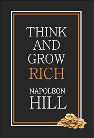 Think and Grow Rich