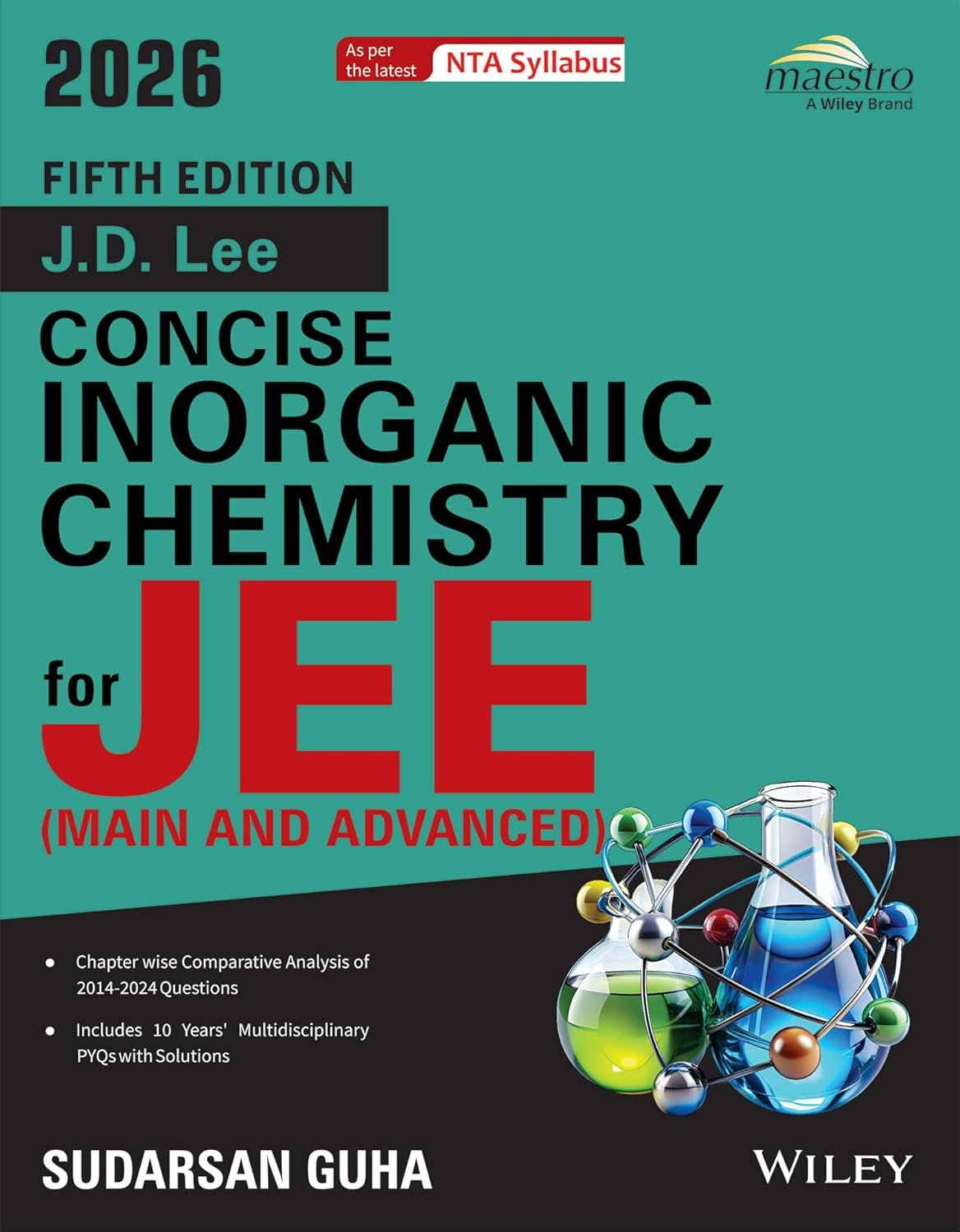 Wiley's J.D. Lee Concise Inorganic Chemistry for JEE (Main & Advanced)