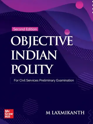 Objective Indian Polity for Civil Services Preliminary Exam